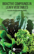 Bioactive Compounds in Leafy Vegetables