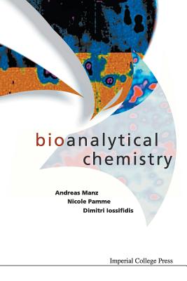 Bioanalytical Chemistry - Manz Andreas