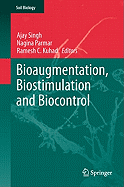 Bioaugmentation, Biostimulation and Biocontrol