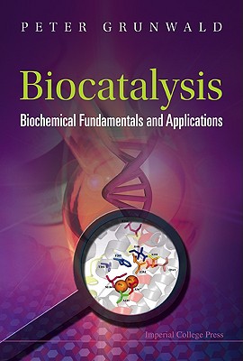 Biocatalysis - Grunwald Peter