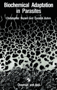 Biochemical Adaptation in Parasites
