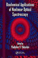 Biochemical Applications of Nonlinear Optical Spectroscopy
