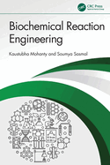 Biochemical Reaction Engineering