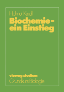 Biochemie -- Ein Einstieg