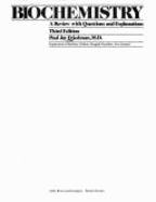 Biochemistry: A Review with Questions