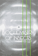 Biochemistry of Insects