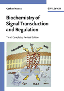 Biochemistry of Signal Transduction and Regulation