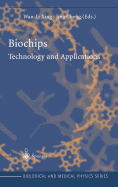 Biochips: Technology and Applications