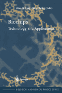 Biochips: Technology and Applications