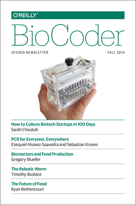 BioCoder #5: Fall 2014 - O'Reilly Media