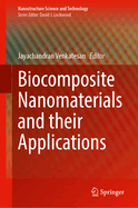 Biocomposite Nanomaterials and their Applications