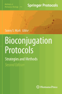 Bioconjugation Protocols: Strategies and Methods