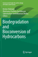 Biodegradation and Bioconversion of Hydrocarbons