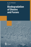Biodegradation of Dioxins and Furans