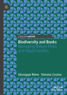 Biodiversity and Banks: Managing Nature Risks and Opportunities