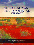 Biodiversity and Environmental Change: Monitoring, Challenges and Direction