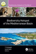 Biodiversity Hotspot of the Mediterranean Basin