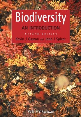 Biodiversity - Gaston, Kevin J, and Spicer, John I