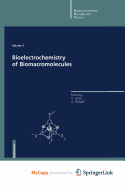 Bioelectrochemistry of Biomacromolecules