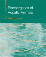 Bioenergetics of Aquatic Animals