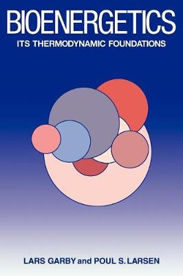 Bioenergetics - Garby, Lars, and Larsen, Poul S