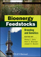 Bioenergy Feedstocks: Breeding and Genetics