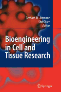 Bioengineering in Cell and Tissue Research