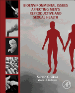 Bioenvironmental Issues Affecting Men's Reproductive and Sexual Health