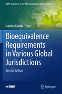 Bioequivalence Requirements in Various Global Jurisdictions