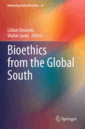 Bioethics from the Global South