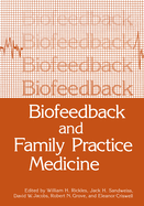 Biofeedback and family practice medicine