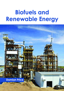 Biofuels and Renewable Energy