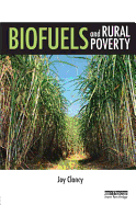 Biofuels and Rural Poverty
