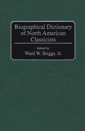 Biographical Dictionary of North American Classicists