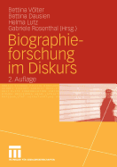 Biographieforschung Im Diskurs