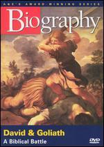 Biography: David & Goliath - A Biblical Battle