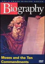 Biography: Moses - 