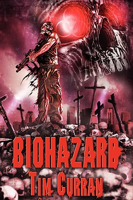 Biohazard - Curran, Tim