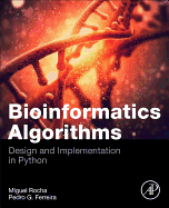 Bioinformatics Algorithms: Design and Implementation in Python