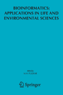 Bioinformatics: Applications in Life and Environmental Sciences
