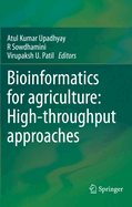 Bioinformatics for Agriculture: High-Throughput Approaches