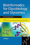 Bioinformatics for Glycobiology and Glycomics: An Introduction