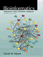Bioinformatics: Second Ed (C) - Mount, David W, and David Mount