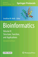 Bioinformatics: Volume II: Structure, Function, and Applications