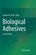 Biological Adhesives