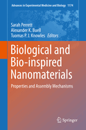 Biological and Bio-Inspired Nanomaterials: Properties and Assembly Mechanisms