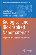Biological and Bio-Inspired Nanomaterials: Properties and Assembly Mechanisms