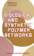 Biological and synthetic polymer networks