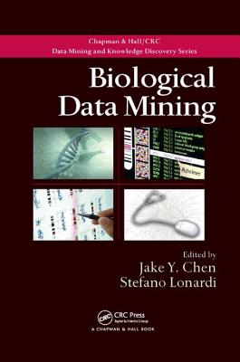 Biological Data Mining - Chen, Jake Y. (Editor), and Lonardi, Stefano (Editor)