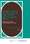 Biological Effects and Dosimetry of Static and Elf Electromagnetic Fields